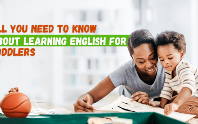 All You Need to Know About Learning English for Toddlers