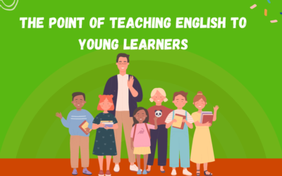 The Point of Teaching English to Young Learners