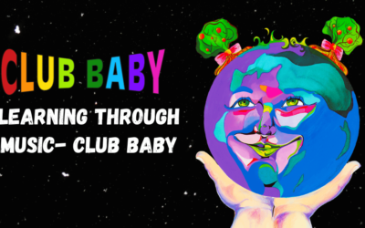Learning Through Music- Club Baby