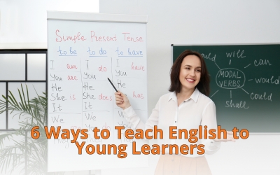 6 Ways to Teach English to Young Learners